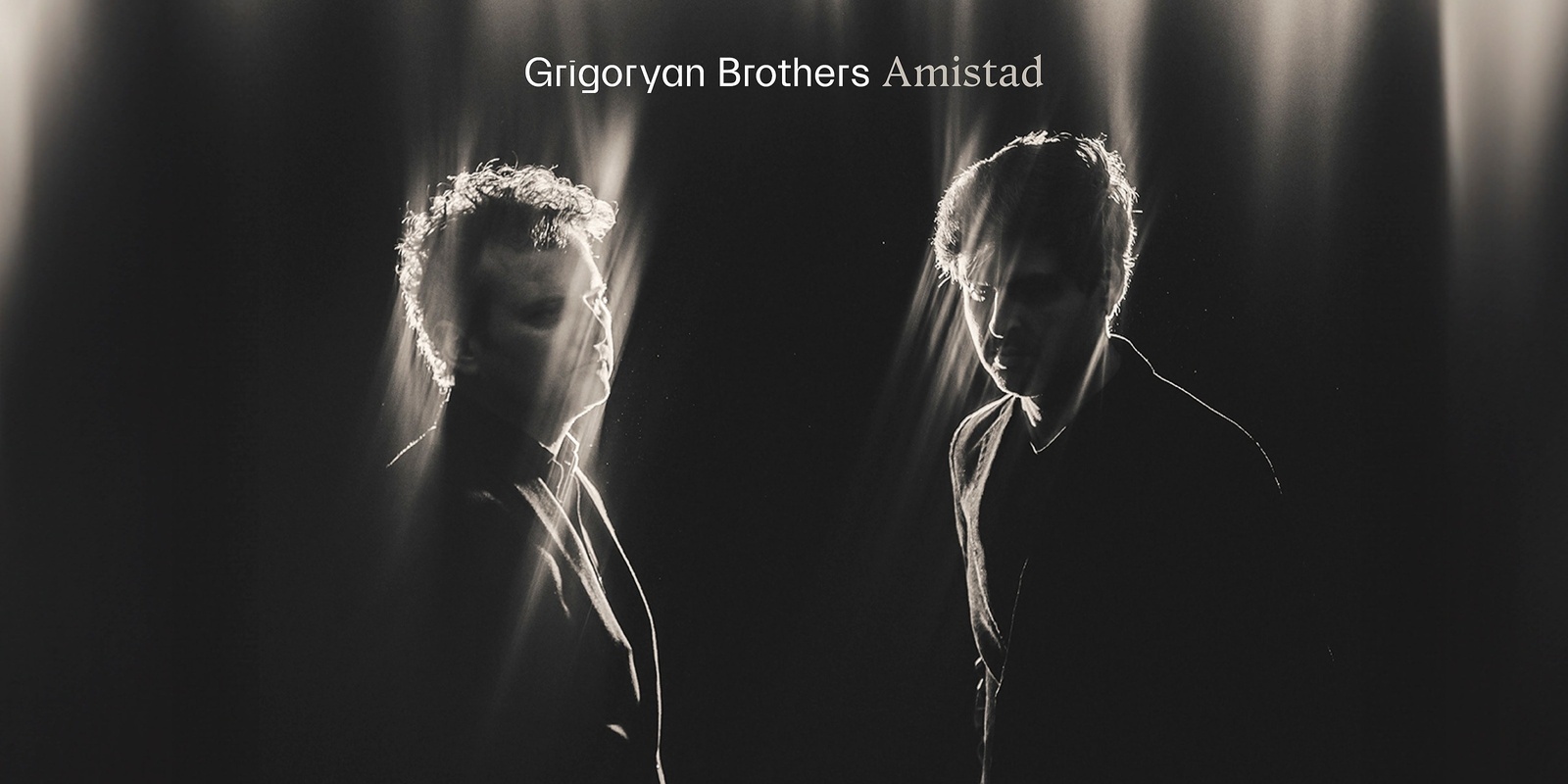 Banner image for Grigoryan Brothers; Amistad