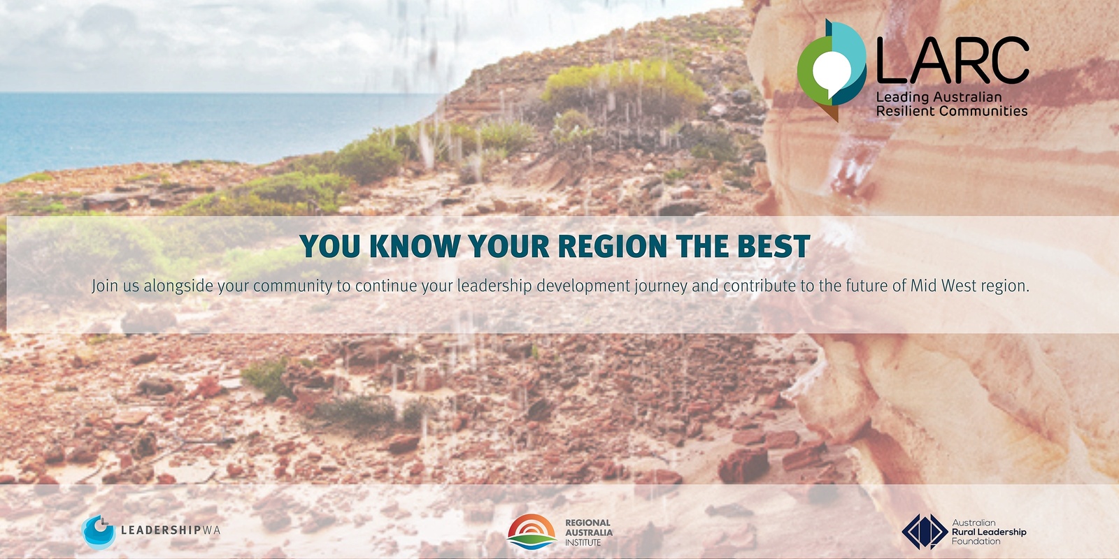 Banner image for Mid West Region: Leading Australian Resilient Communities: An afternoon of leadership, conversation and community connections