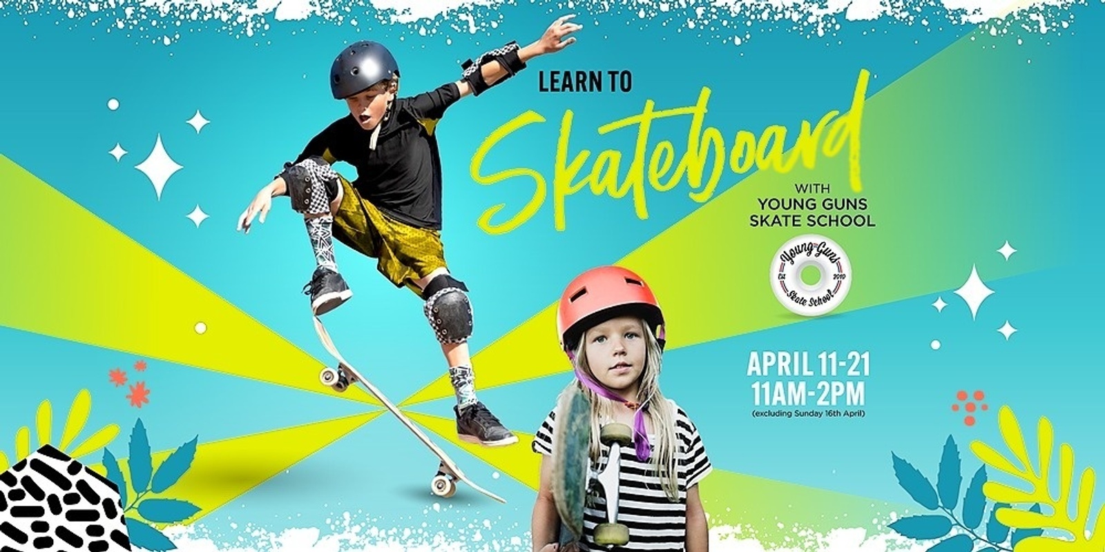 Banner image for Learn to Skateboard with Young Guns Skate School these school holidays!