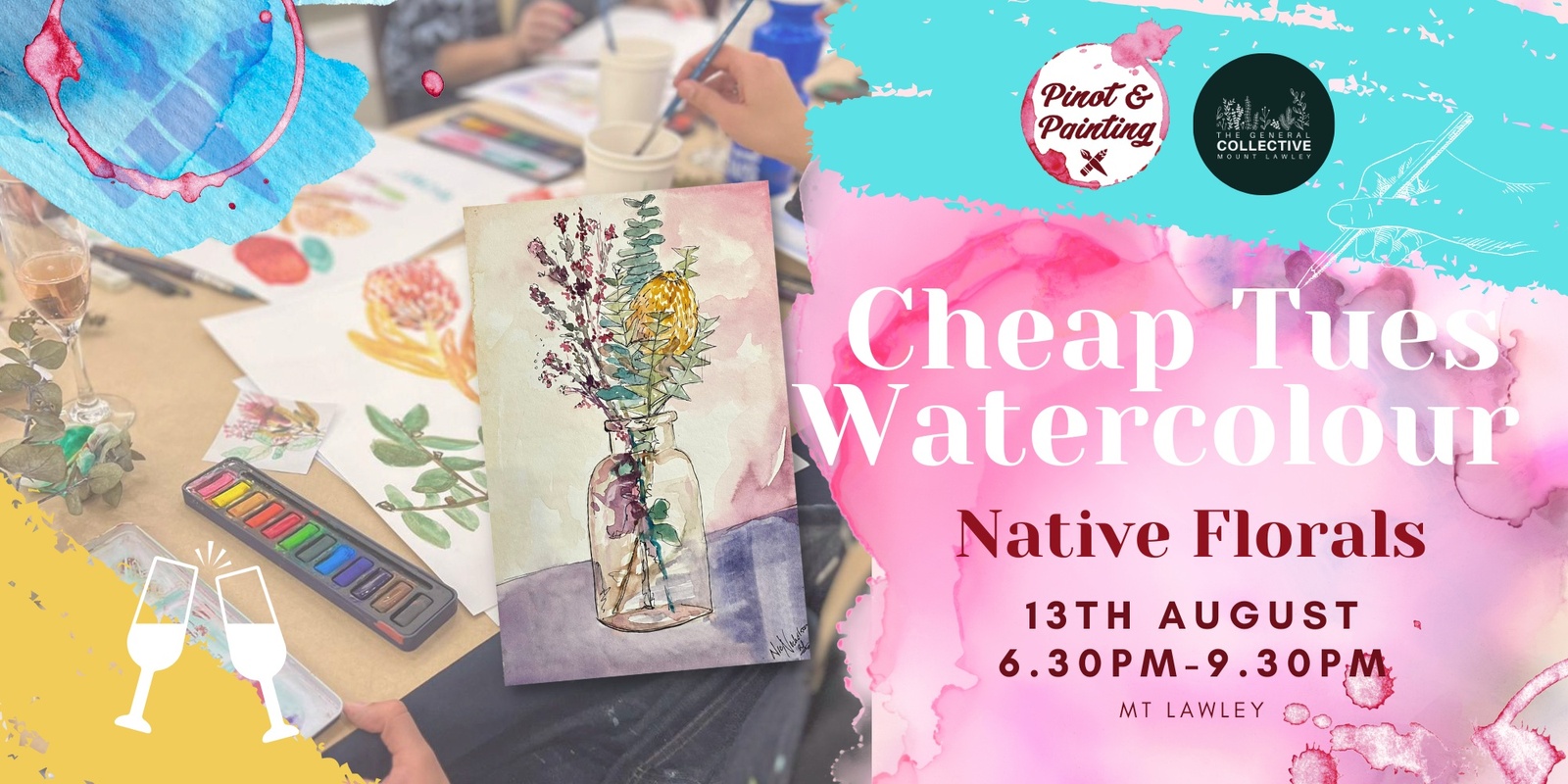 Banner image for CHEAP TUESDAY Watercolour: Native Florals @ The General Collective 