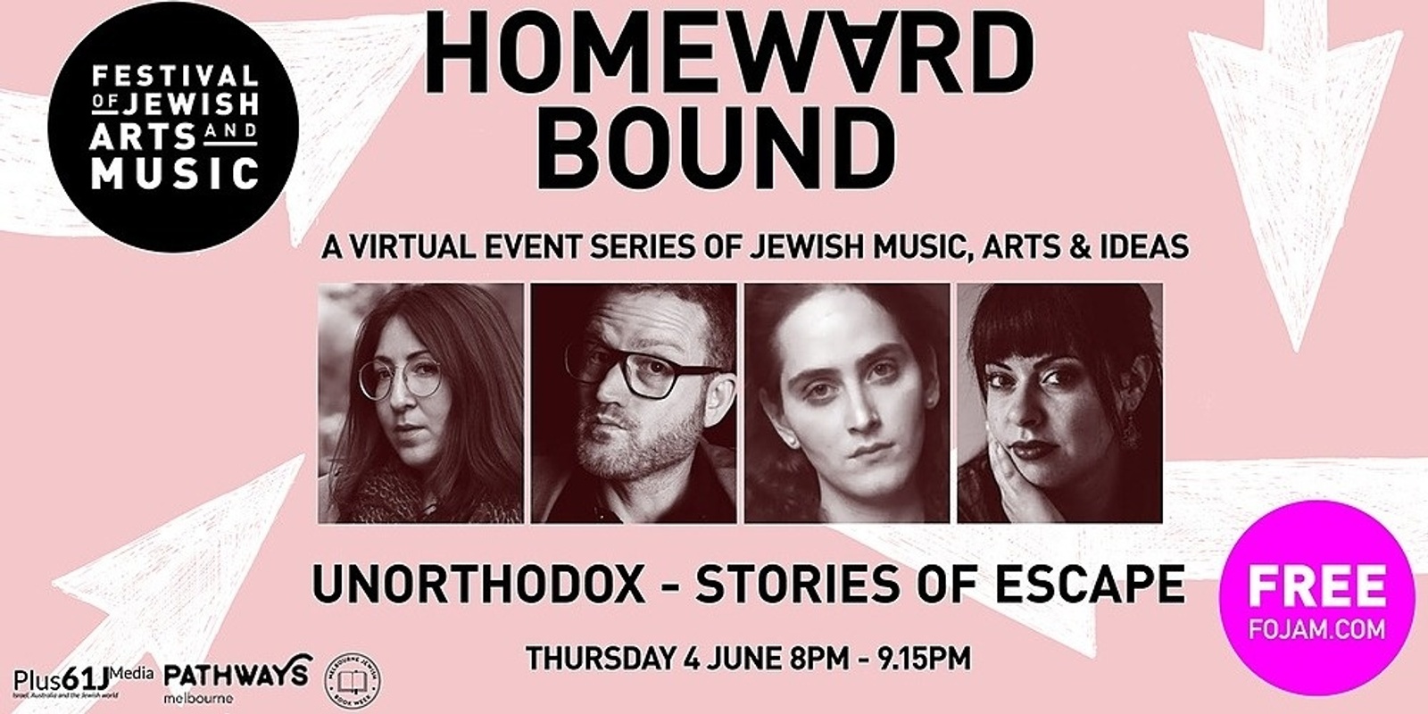 Banner image for Festival of Jewish Arts and Music Presents 'Unorthodox - Stories of Escape' - John Safran, Deborah Feldman, Abby Stein & Dassi Erlich