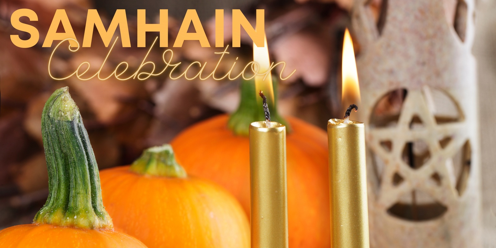 Banner image for 🎃 Blessed Samhain Celebration! 🔮