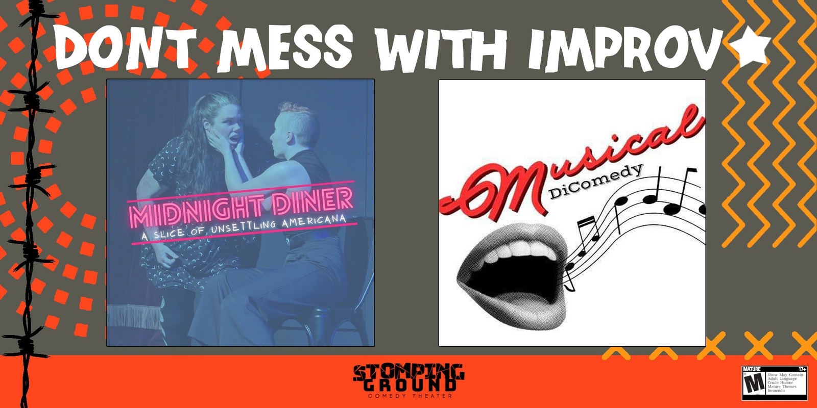 Banner image for Don't Mess with Improv featuring Musical Di-Comedy & Midnight Diner