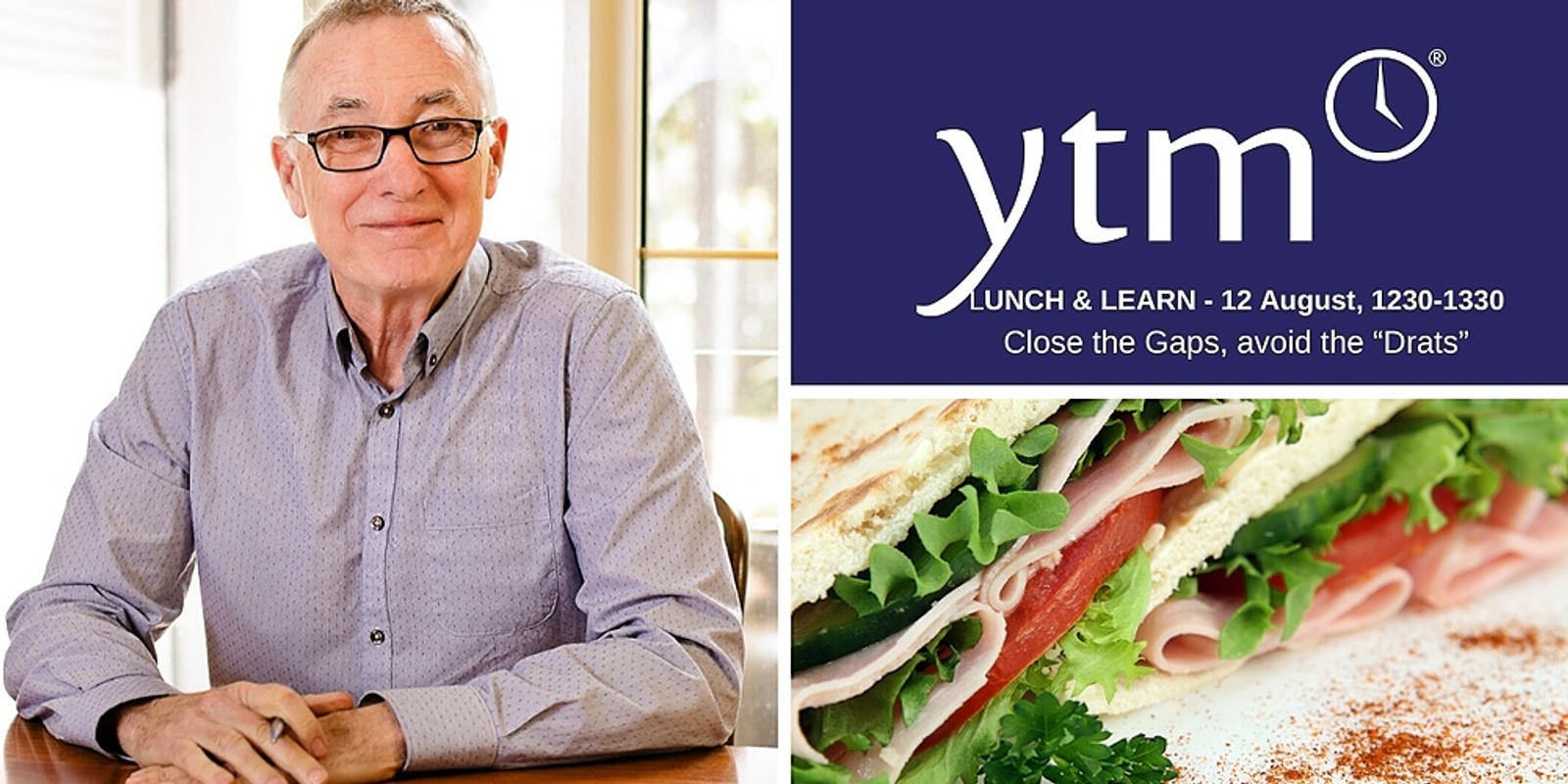 Banner image for YTM Lunch and Learn - BUSINESS GAP ANALYSIS- Close the Gaps, avoid the "drats"