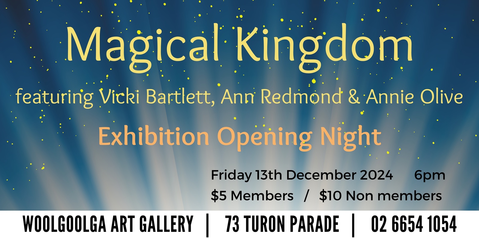 Banner image for A Magical Kingdom Exhibition Opening