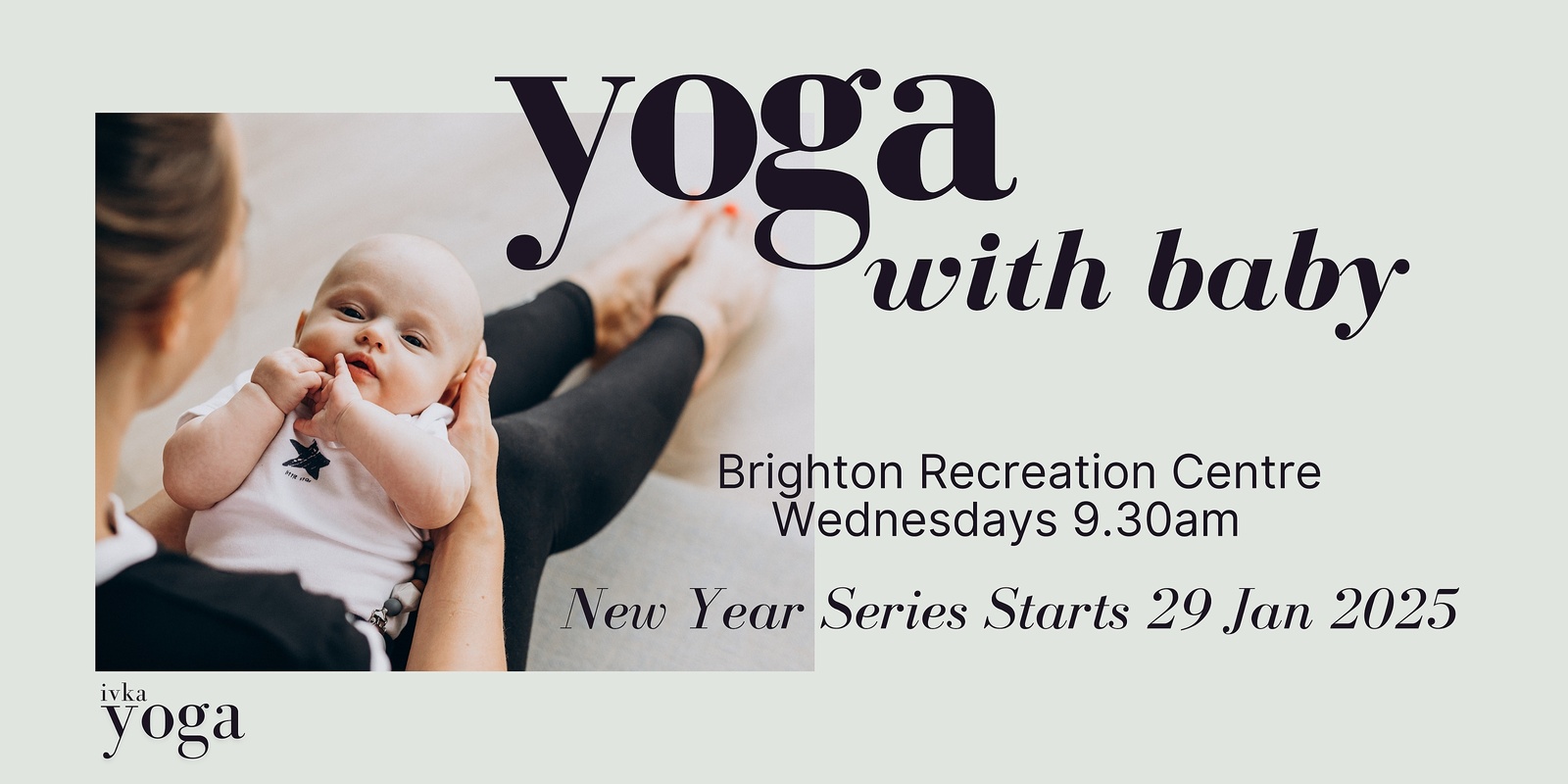 Banner image for Yoga with baby @ Brighton Rec Wednesdays 9.30am