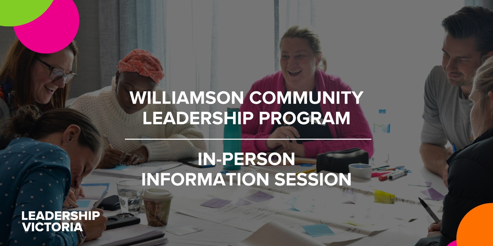 Banner image for Williamson Community Leadership Program | In-Person Information Session