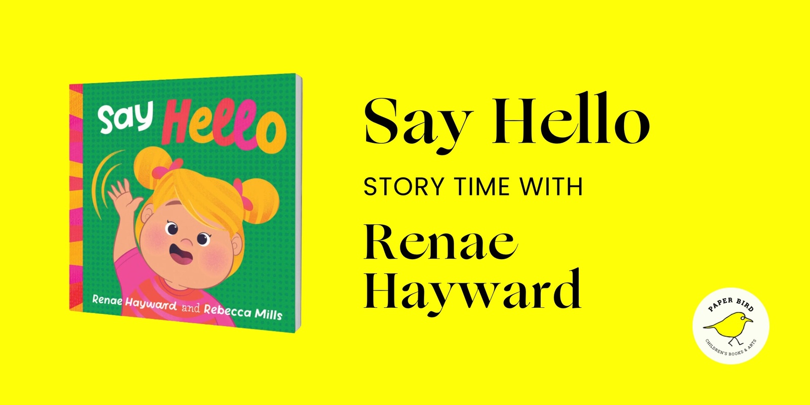 Banner image for Say Hello: Story Time with Renae Hayward