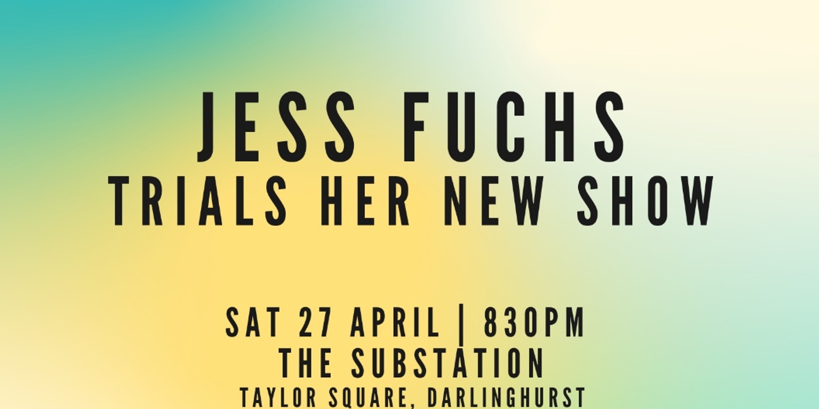 Banner image for Jess Fuchs Trials Her New Show | At The Substation