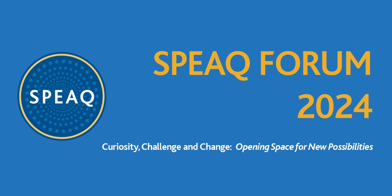 Banner image for SPEAQ Forum 2024