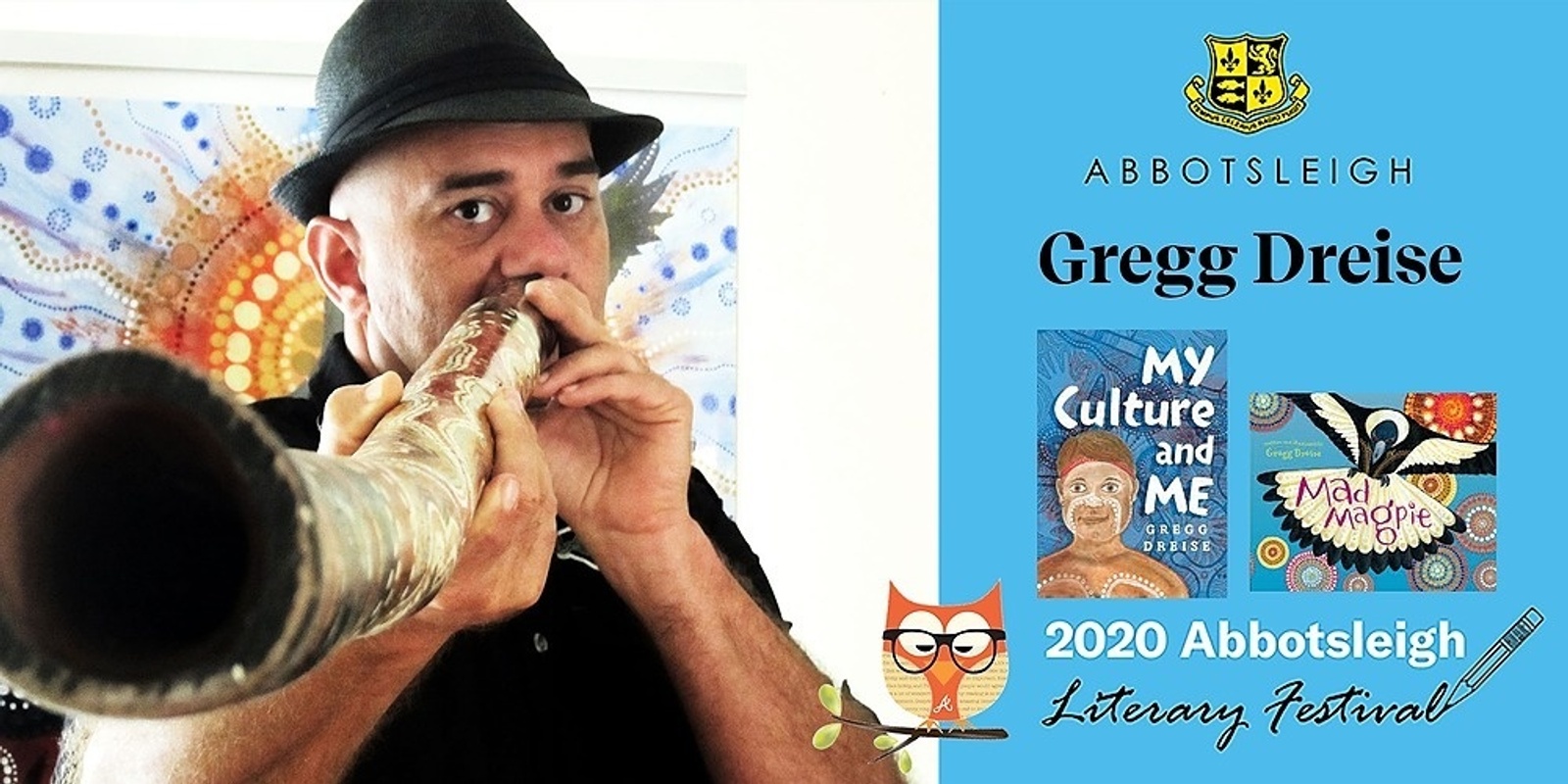 Banner image for 10.40am Session - Gregg Dreise at the Abbotsleigh Literary Festival 2020