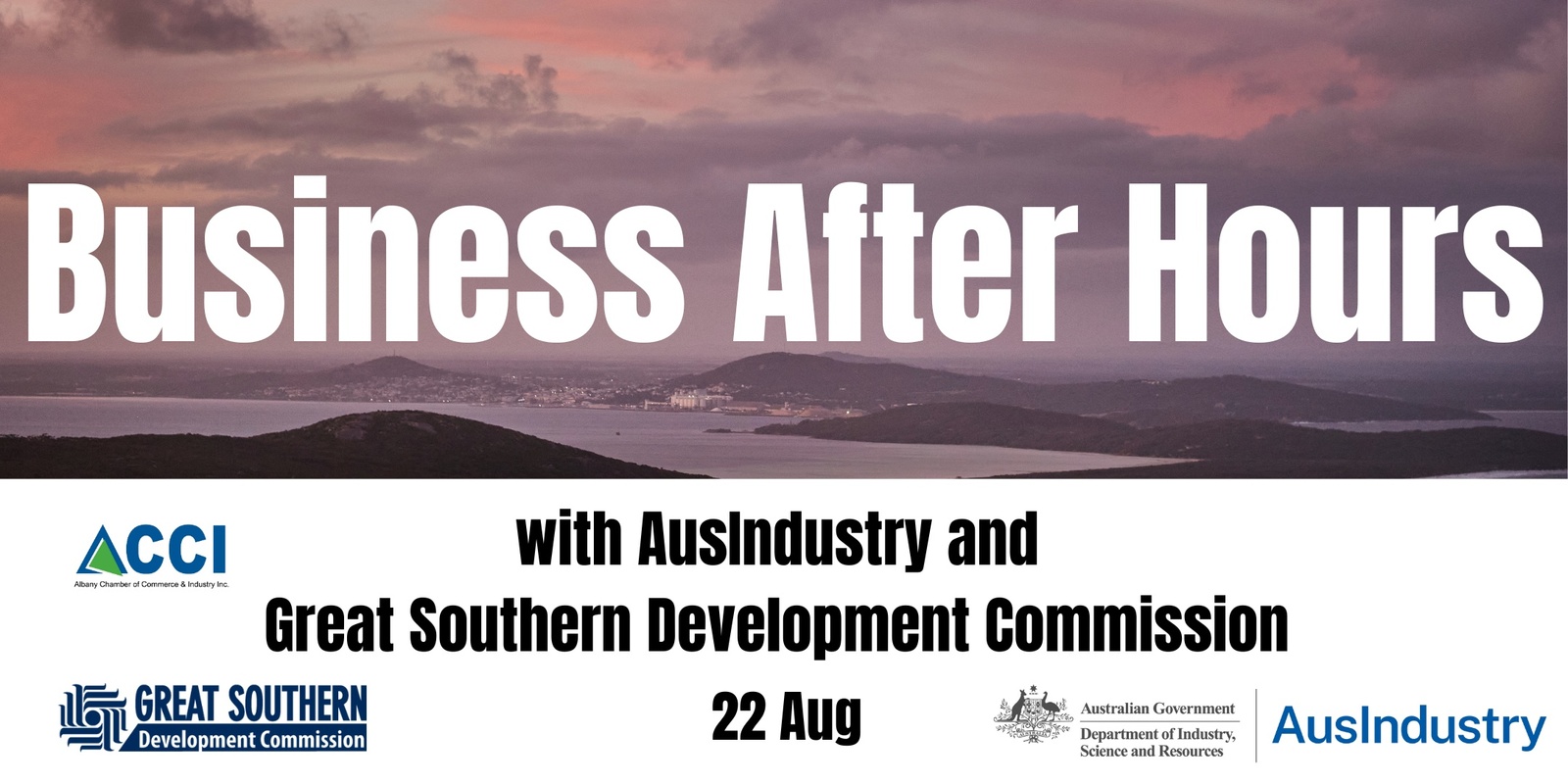 Banner image for Business After Hours with AusIndustry and Great Southern Development Commission