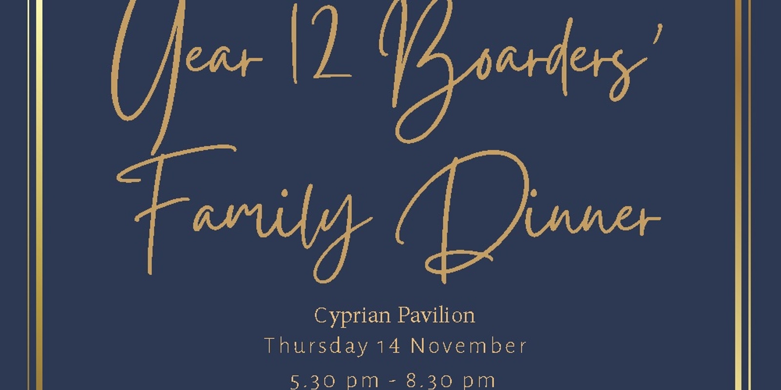 Banner image for Year 12 Boarders' Family Dinner