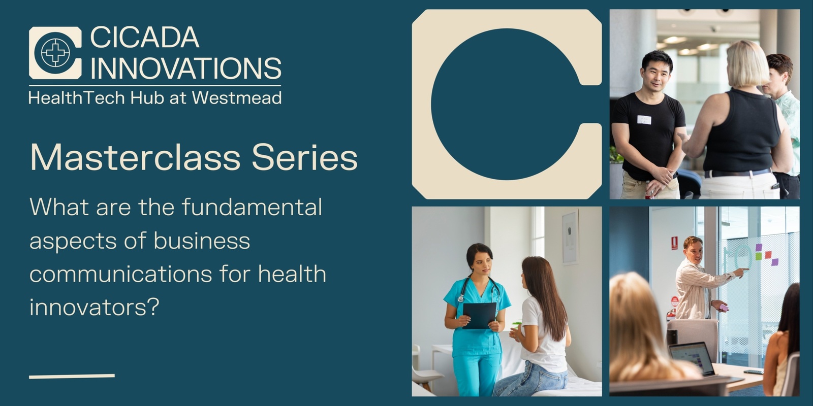 Banner image for HealthTech Hub Masterclass: What are the Fundamental Aspects of Business Communications for Health Innovators?