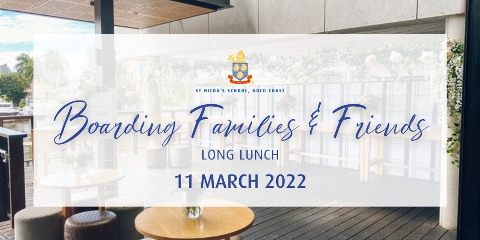 Banner image for St Hilda's School Boarding Families and Friends Long Lunch 