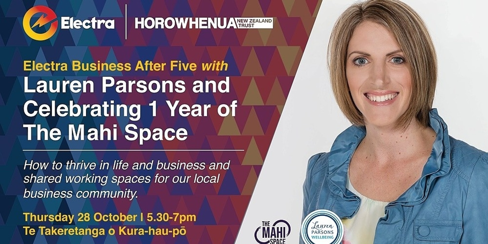 Banner image for Electra Business After Five - Lauren Parsons on How to thrive in life & business & 1 Year of The Mahi Space