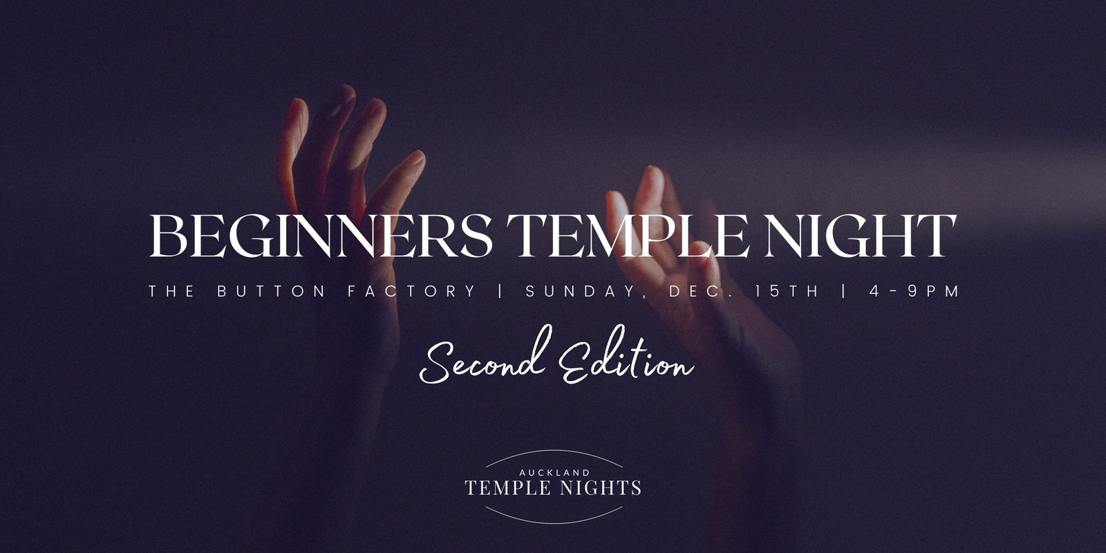 Banner image for Beginners Temple Night - Second Edition