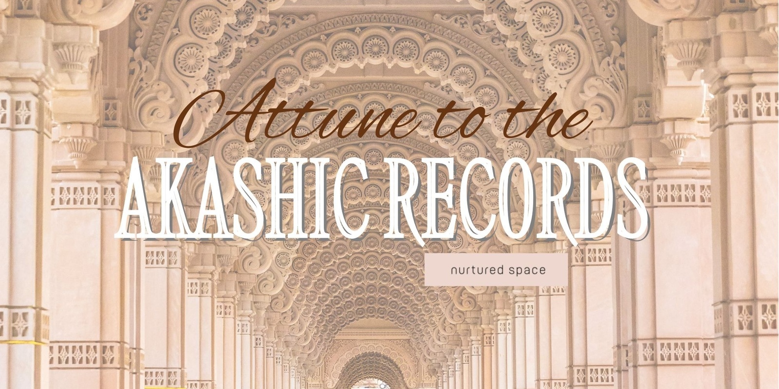 Banner image for Learn to Access Your Akashic Records 