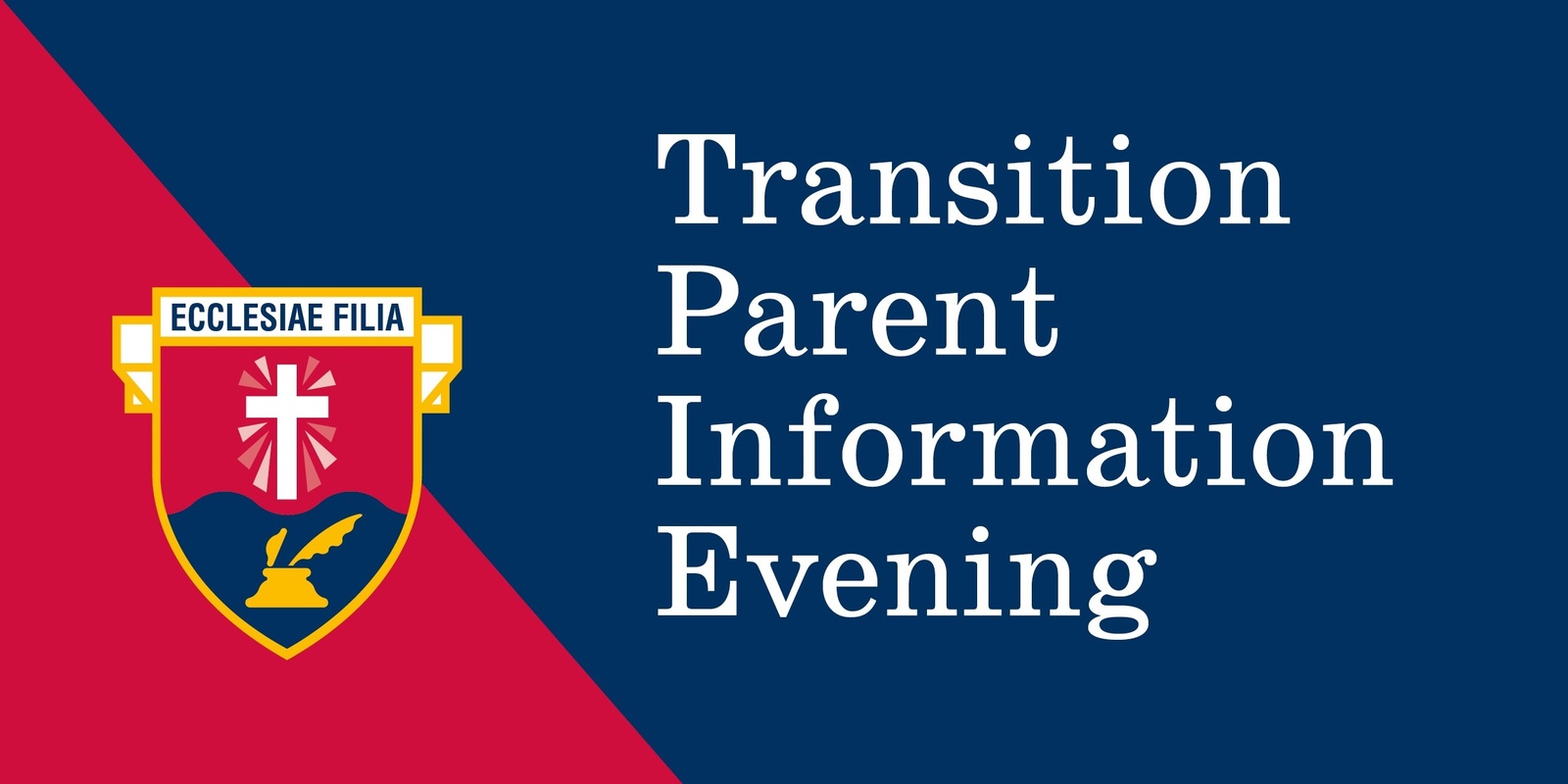 Banner image for 2025 Transition Parent Information Evening