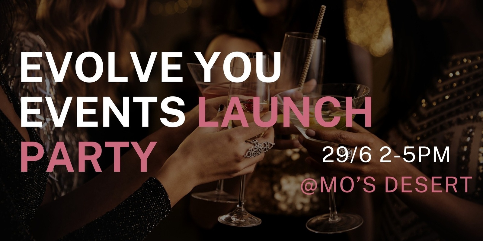 Banner image for Evolve You Events- Launch Party