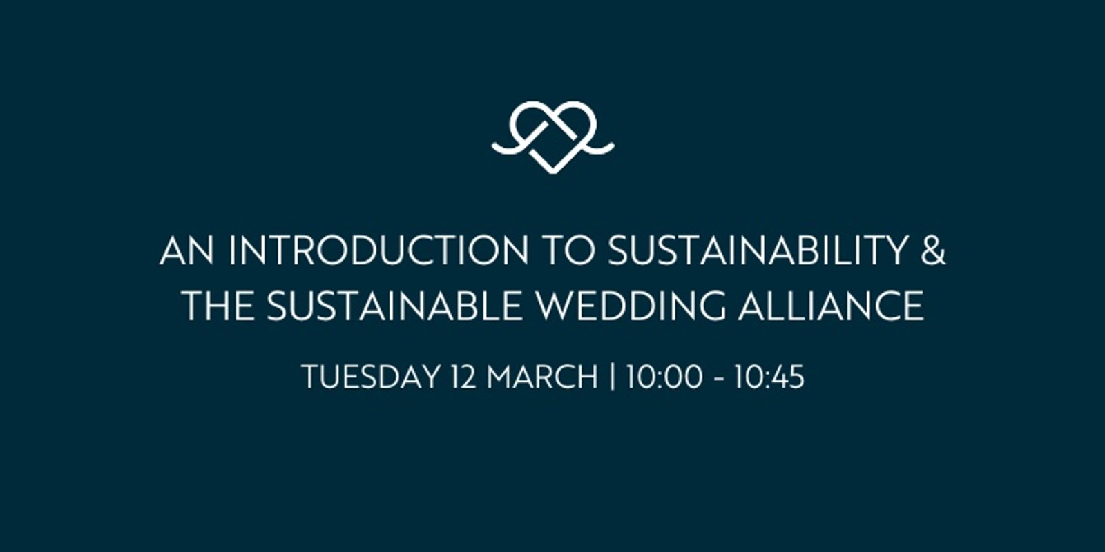 Banner image for An Introduction to Sustainability & the Sustainable Wedding Alliance 