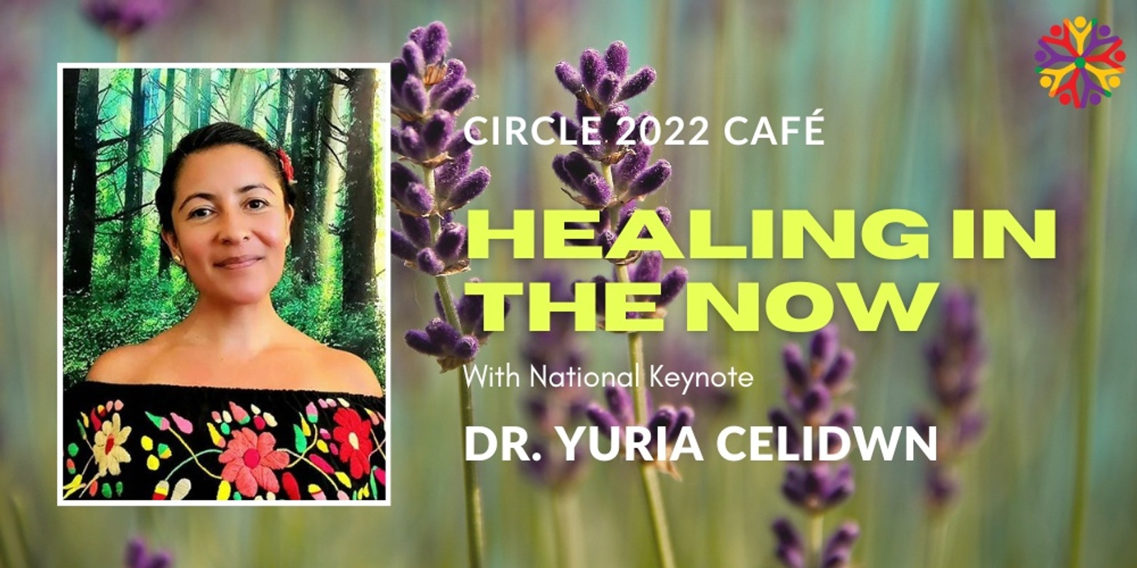 Banner image for CIRCLE 2022 Café: Healing in the NOW