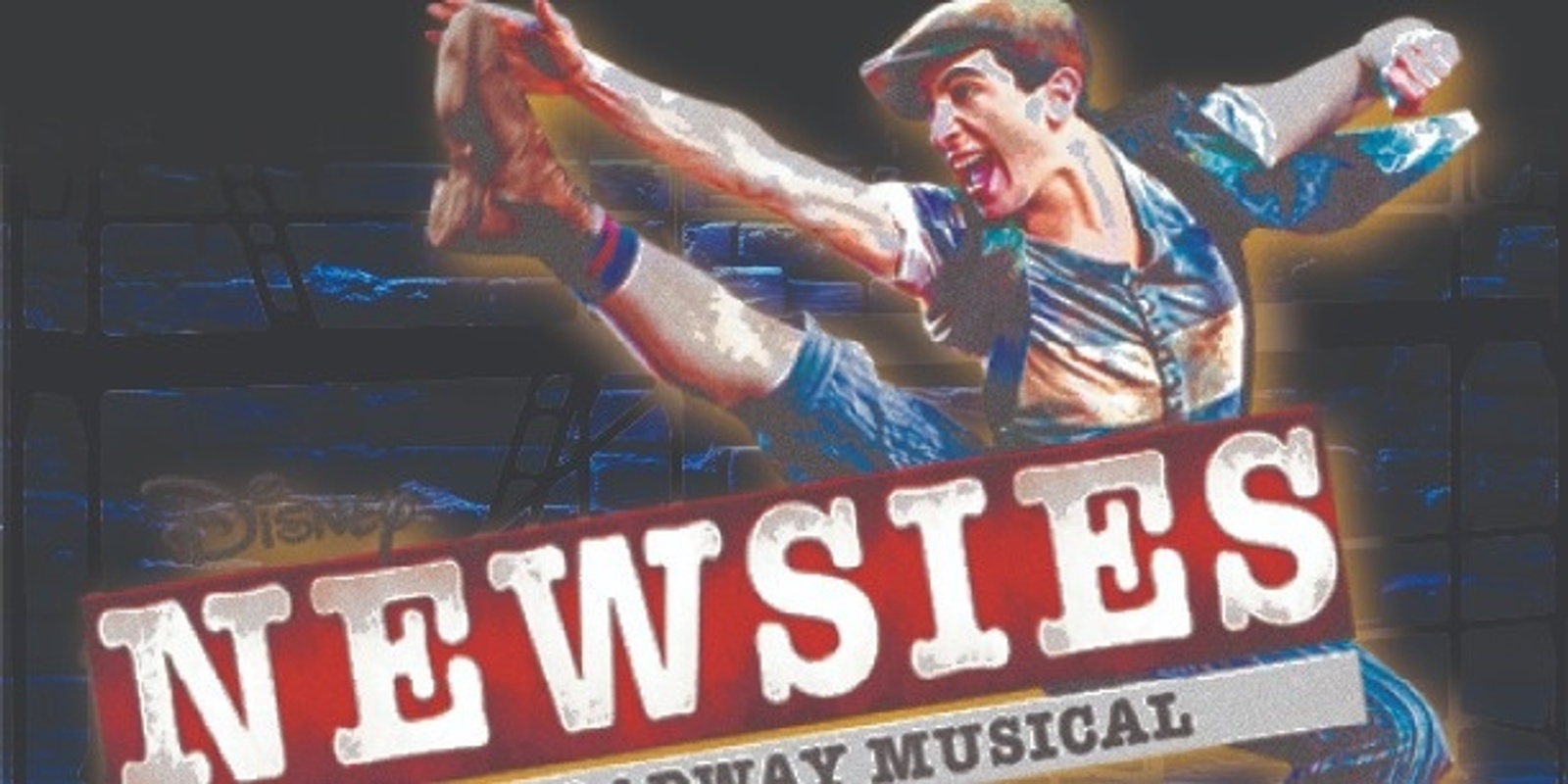 Banner image for Disney's Newsies the Musical!!!