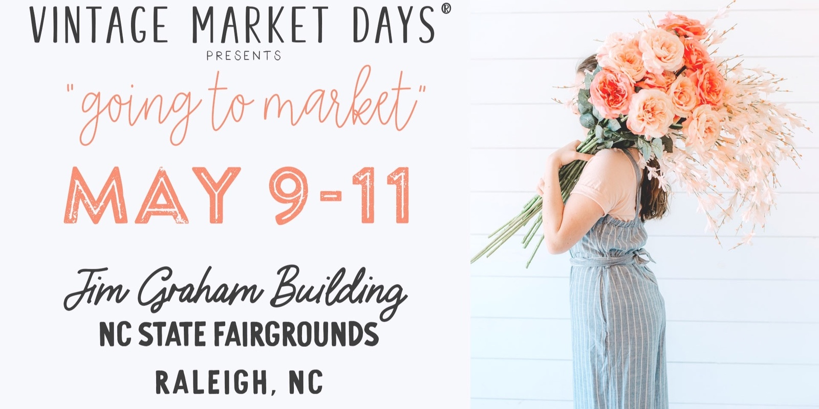 Banner image for  Vintage Market Days® of NC Triangle presents 'Spring Market 2025"