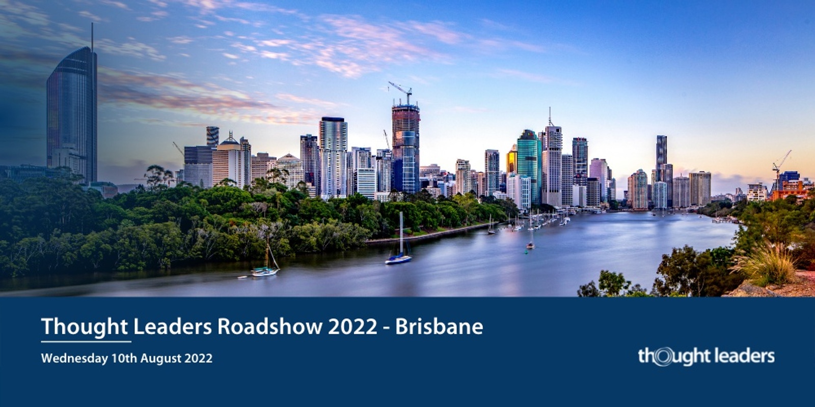 Banner image for Thought Leaders 2022 Roadshow - Brisbane