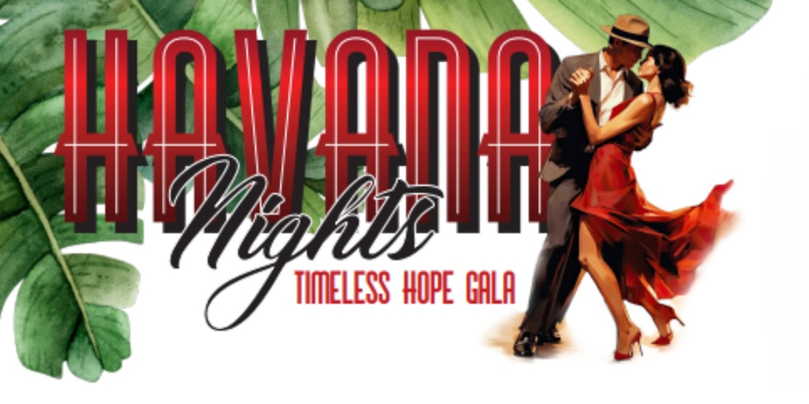 Banner image for Havana Nights Timeless Hope Gala