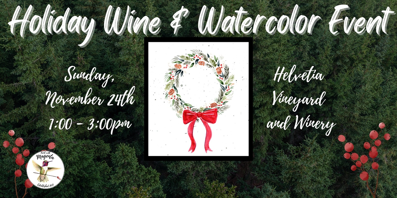 Banner image for Holiday Wine & Watercolor at Helvetia