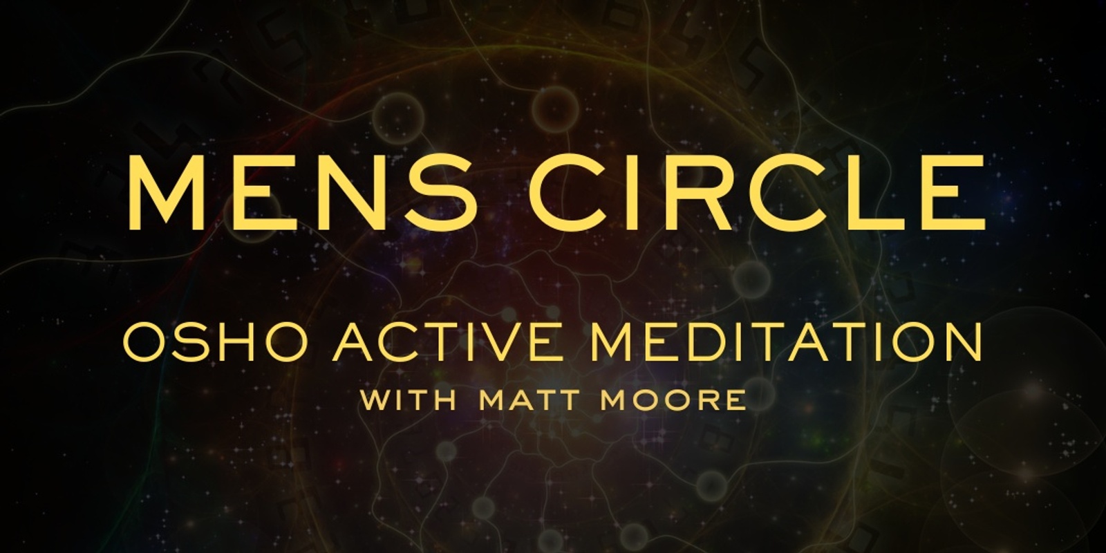 Banner image for Indoor Mens Circle 9th December - Osho