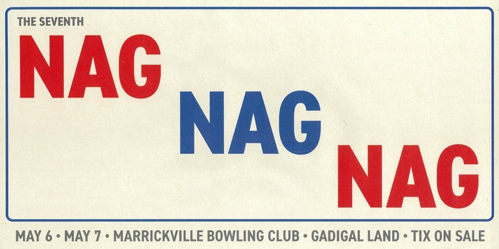Banner image for NAG NAG NAG VII