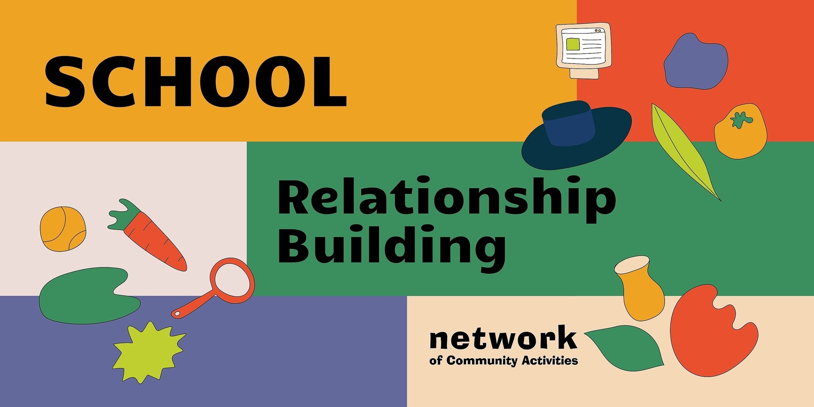 Banner image for School Relationship Building