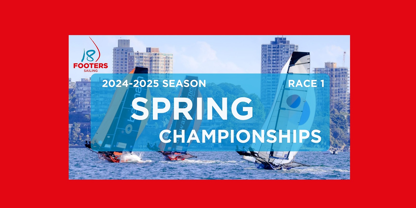 Banner image for 18 Footers - Sixt Spring Series Race 1 Ferry