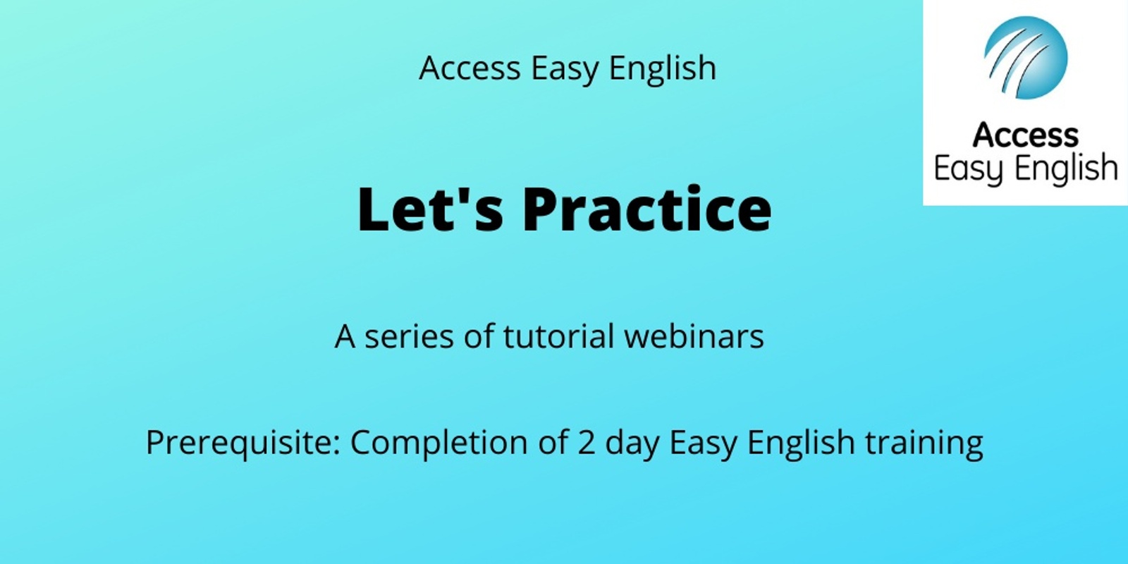 Banner image for Let's Practice 2022 - Easy English Webinars