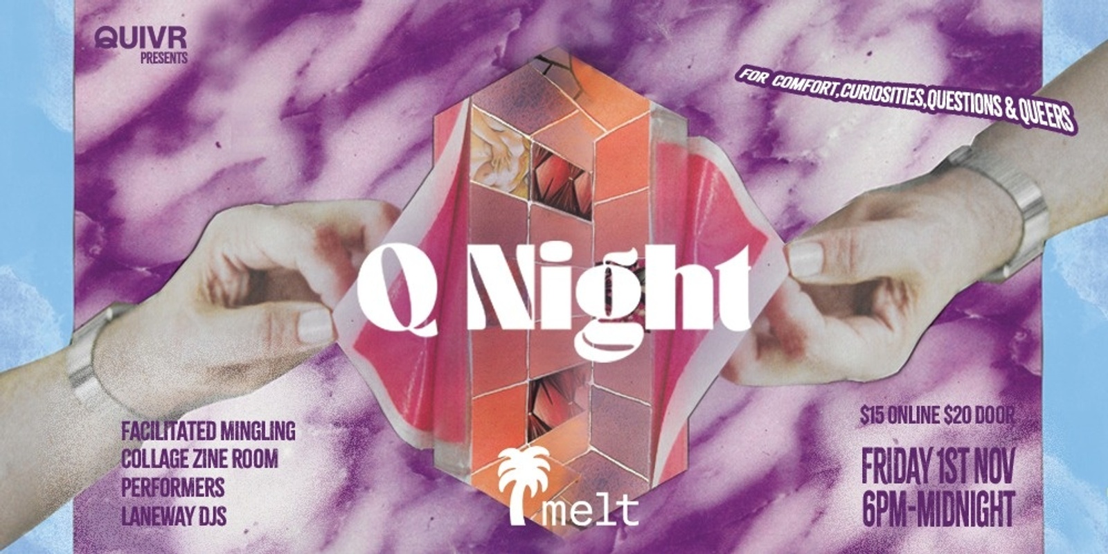 Banner image for Q Night at QUIVR | Melt Edition | Fri Nov 1