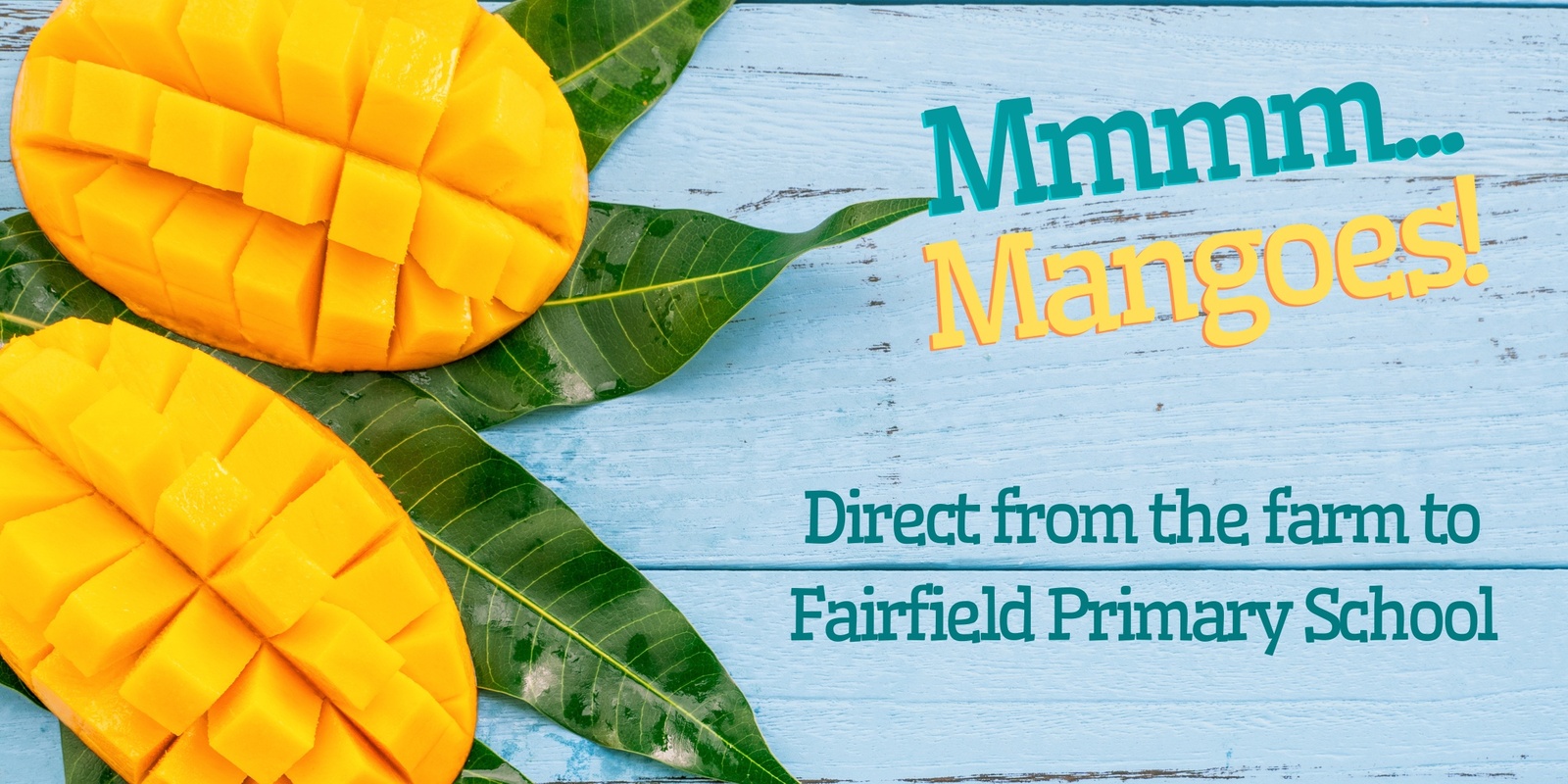 Banner image for Mango Fundraiser: Fairfield Primary School