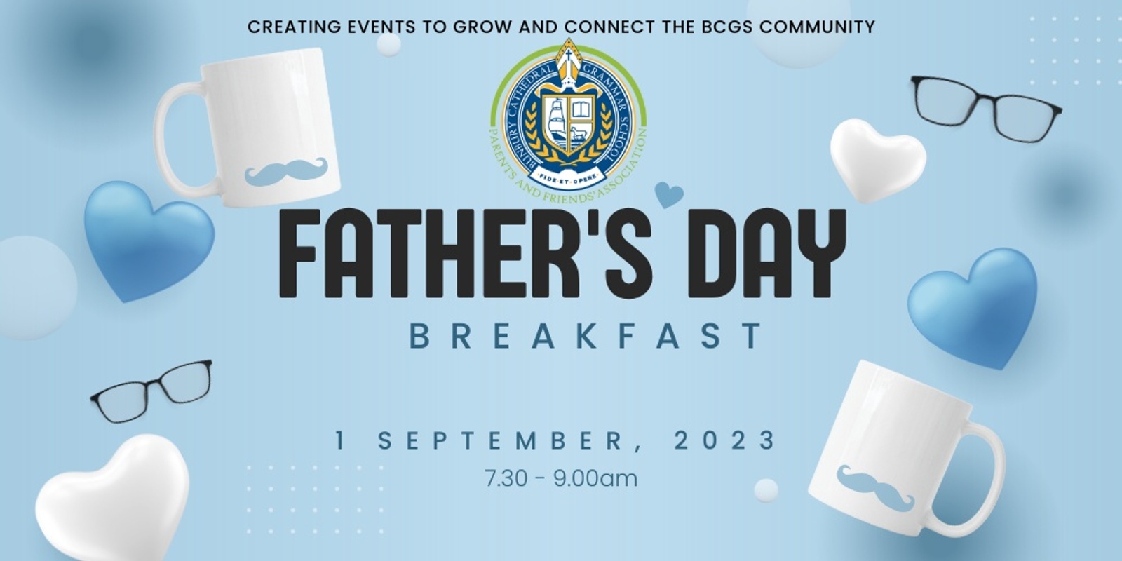Banner image for Bunbury Cathedral Grammar School P&F Father's Day Breakfast
