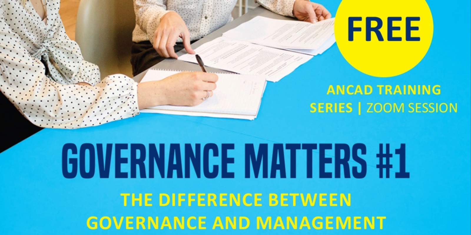 Banner image for FREE: The Difference between Governance and Management (Part of the new GOVERNANCE MATTERS 2024 Series)