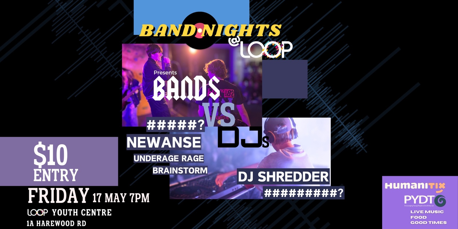 Banner image for Band Nights @ LOOP Presents: BANDS vs DJs! Featuring Newanse, DJ Shredder, Underage Rage, Brainstorm & more