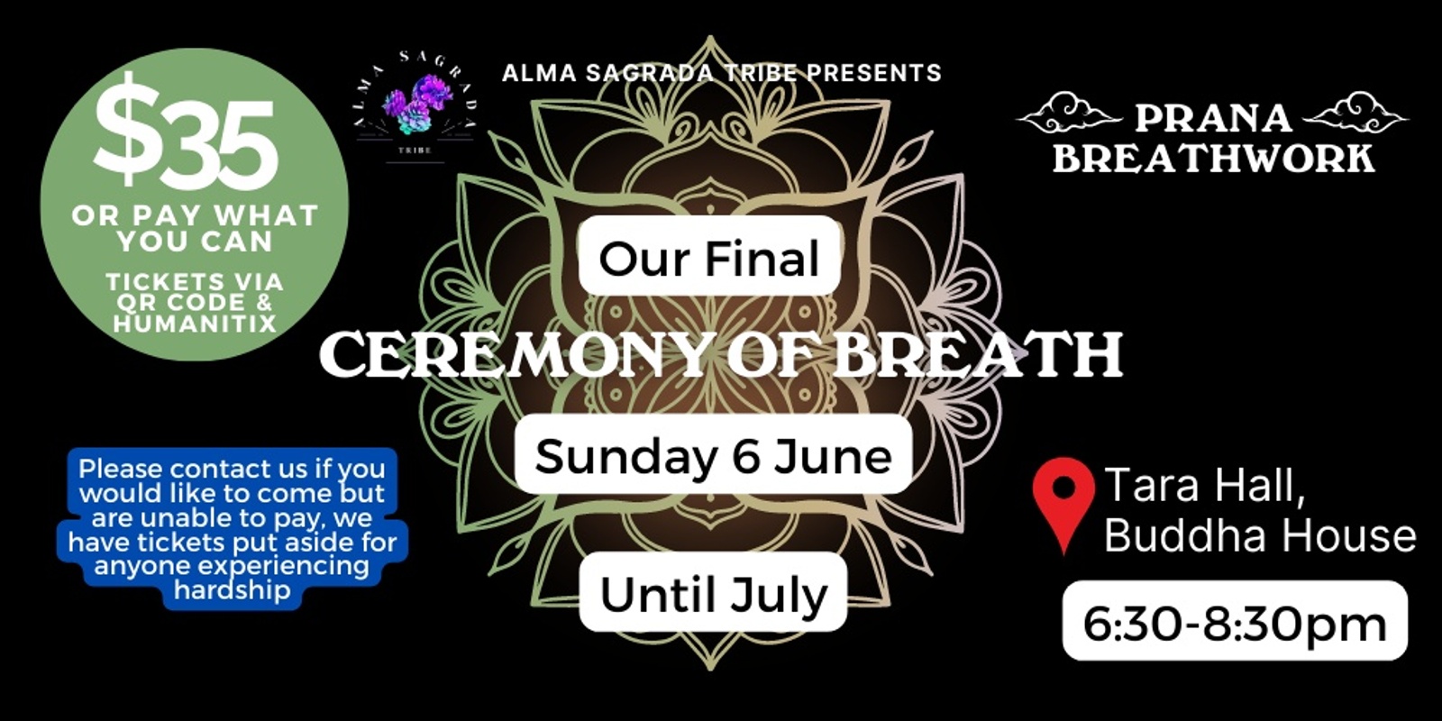 FINAL JUNE Sunday Evening | Breathing Ceremony @ Tara Hall