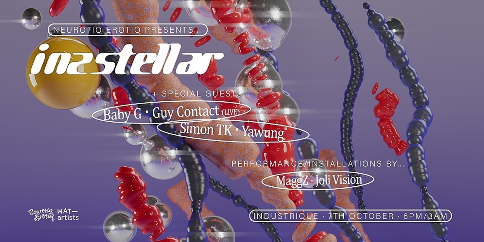 Banner image for Neurotiq Erotiq pres. IN2STELLAR + Special Guests