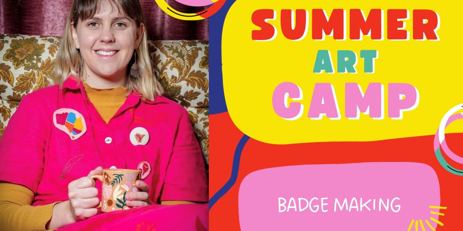 Banner image for Summer Art Camp: Badge Making