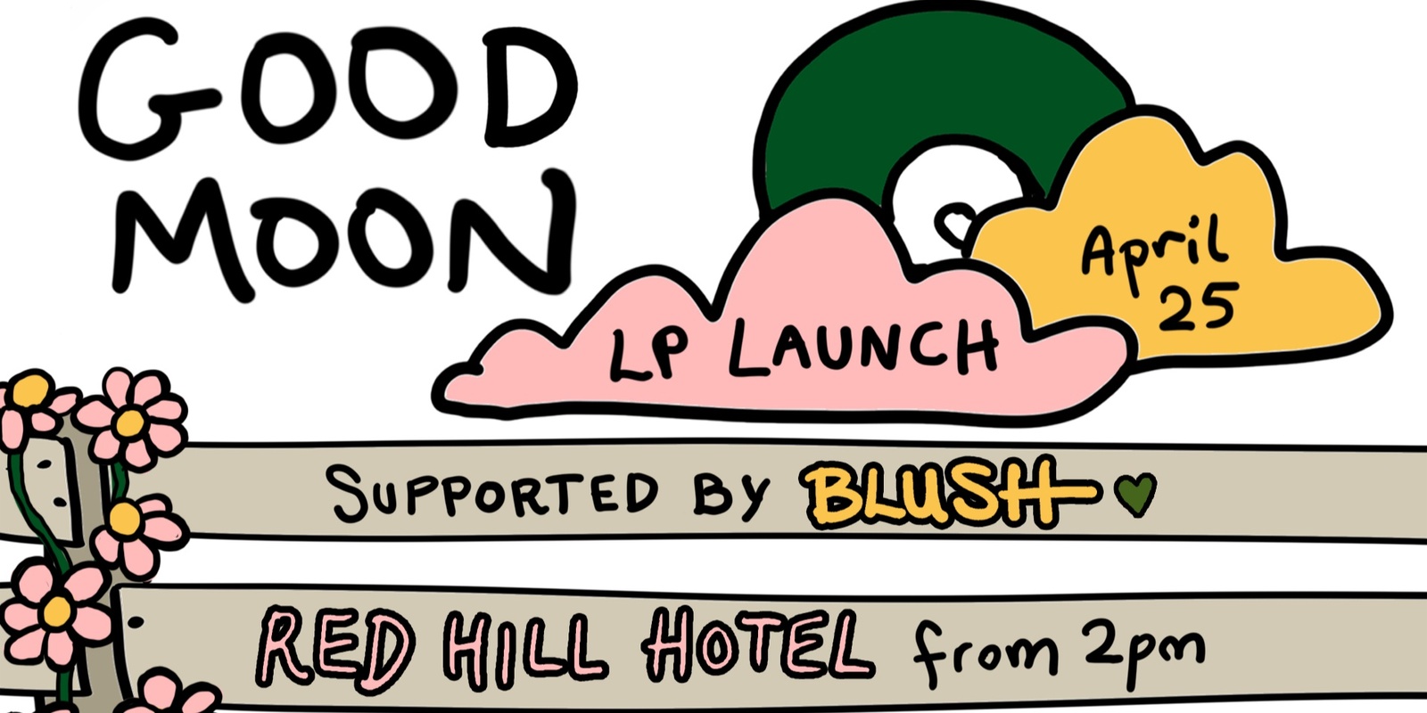 Banner image for Good Moon Album Launch with Blush