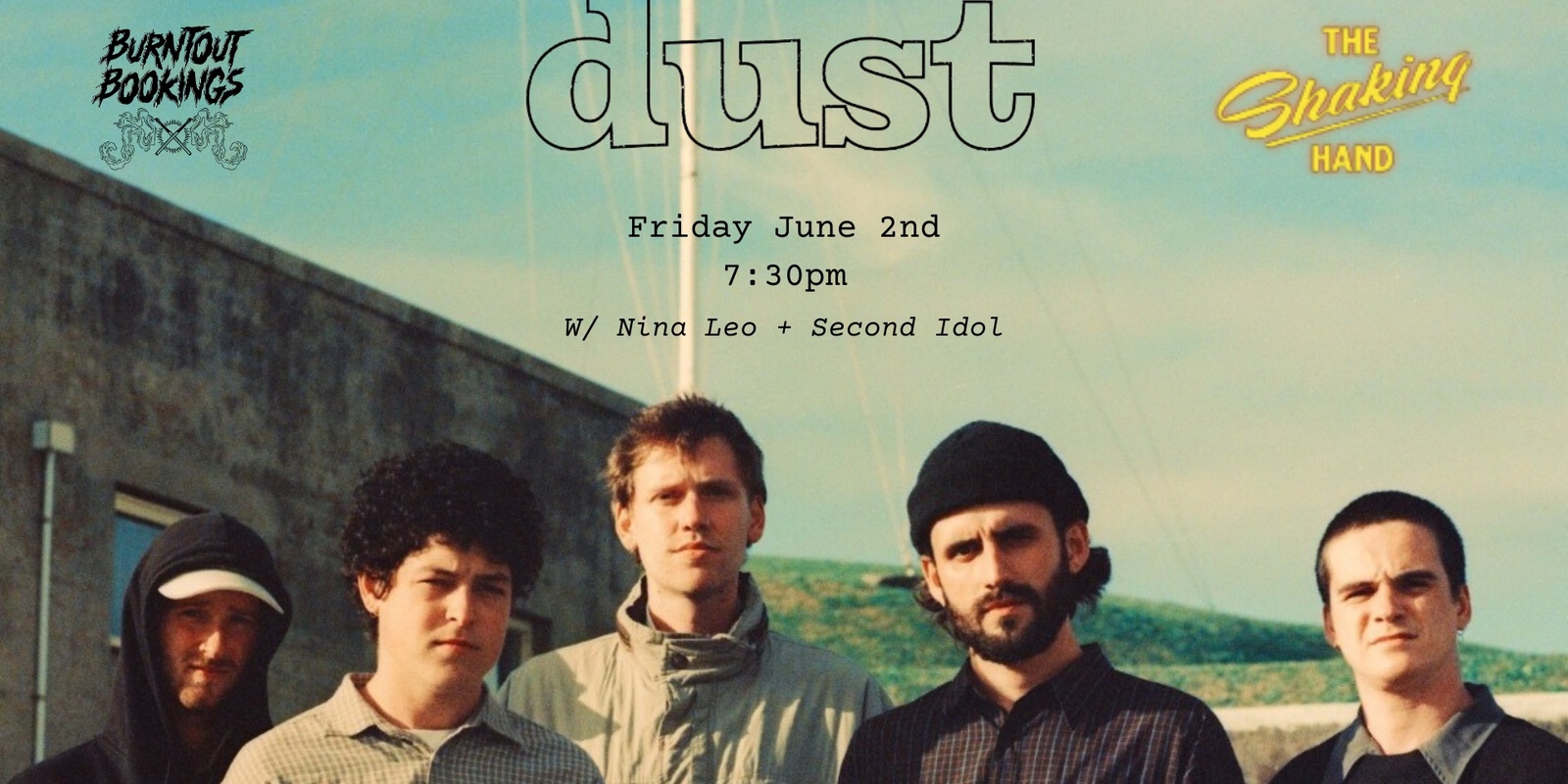 Banner image for Burntout Bookings presents Dust @ The Shaking Hand