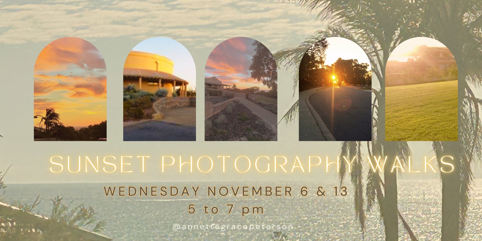 Banner image for PHOTOGRAPHY SUNSET WALKS 