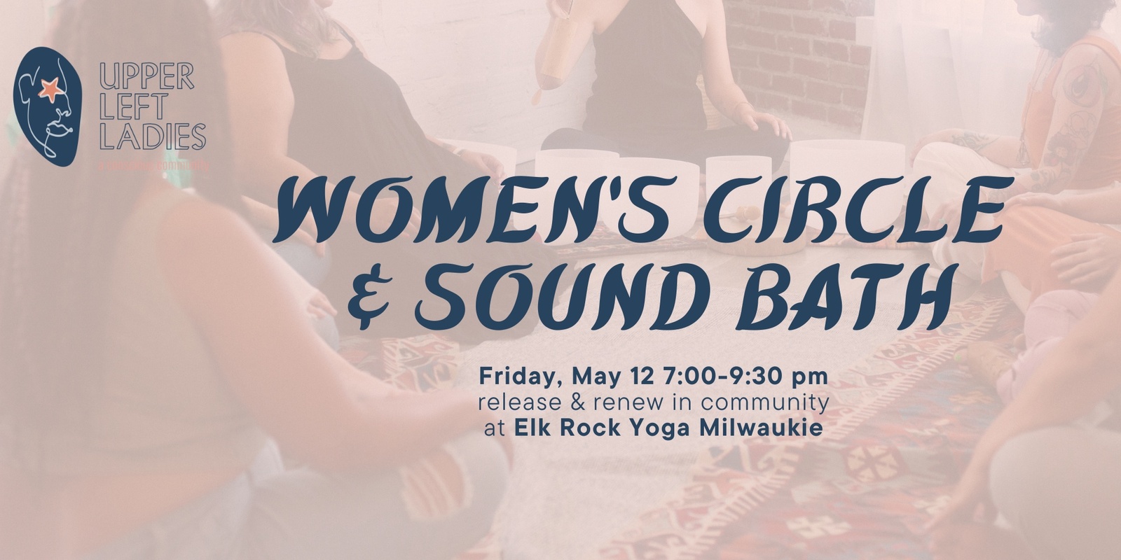 Womens Circle & Sound Bath