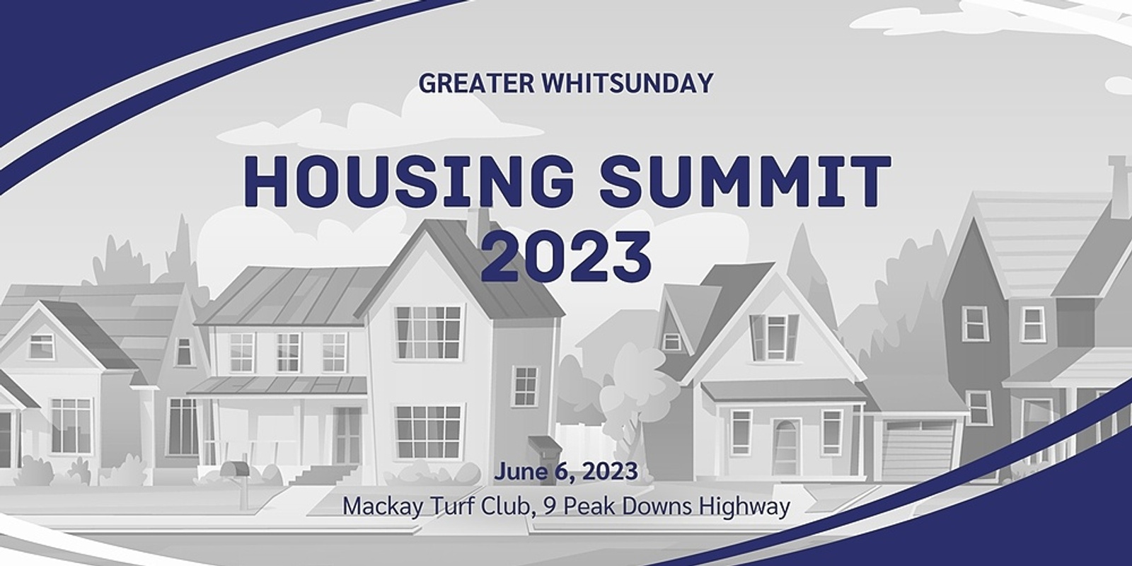 Banner image for Greater Whitsunday Housing Summit - POSTPONED TO 15/08/23