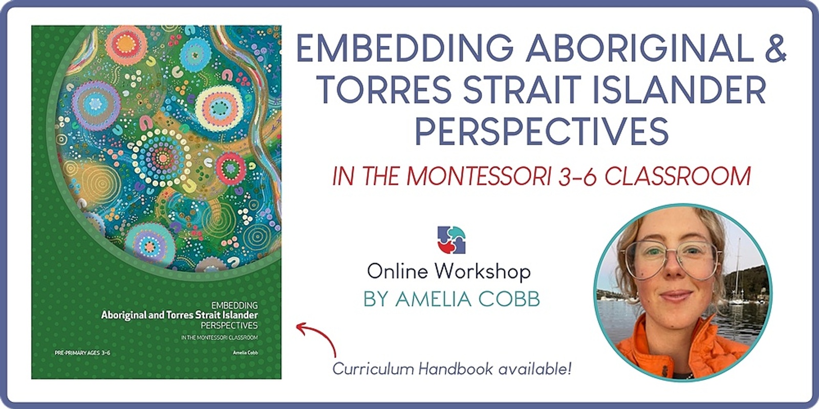 Banner image for Embedding Aboriginal and Torres Strait Islander Perspectives in the Montessori 3-6 Classroom